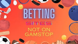 Betting Sites Non Gamstop Your Guide to Safe and Exciting Betting