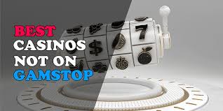 Explore the World of Casino Sites Not on Gamstop